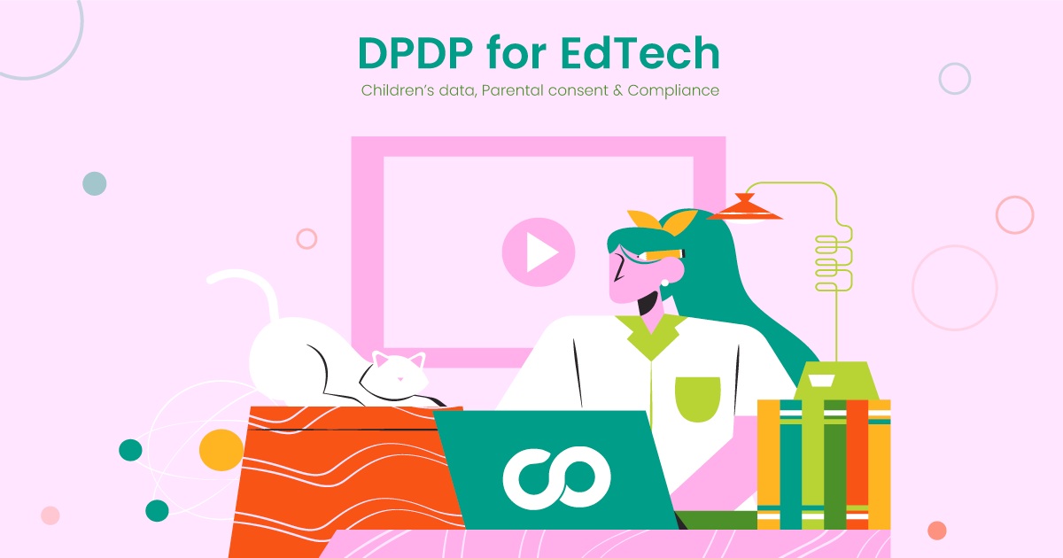 ComplyZero article cover for DPDP for EdTech: Children's Data, Parental Consent, and Compliance